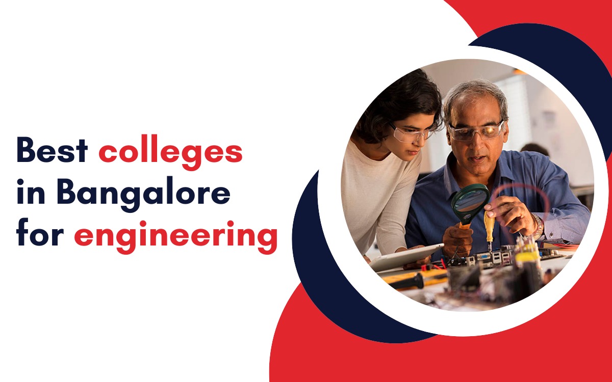 Best colleges in Bangalore for engineering